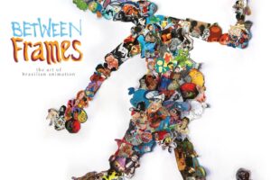 Between Frames: A Arte da Animação Brasileira (2014)