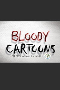 Bloody Cartoons (2007)