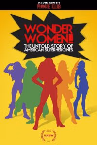 Wonder Women! The Untold Story of American Superheroines (2012)