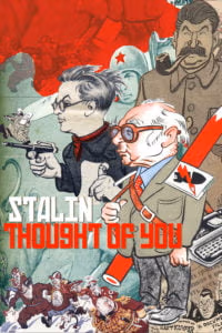 Stalin thought of you (2009)