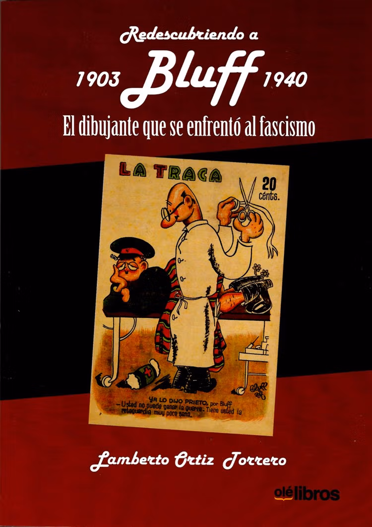 Redescubriendo a Bluff, el dibujante que desafió al fascismo (1903-1940)