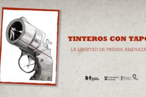 Tinteros con tapón. La Libertad de prensa amenazada
