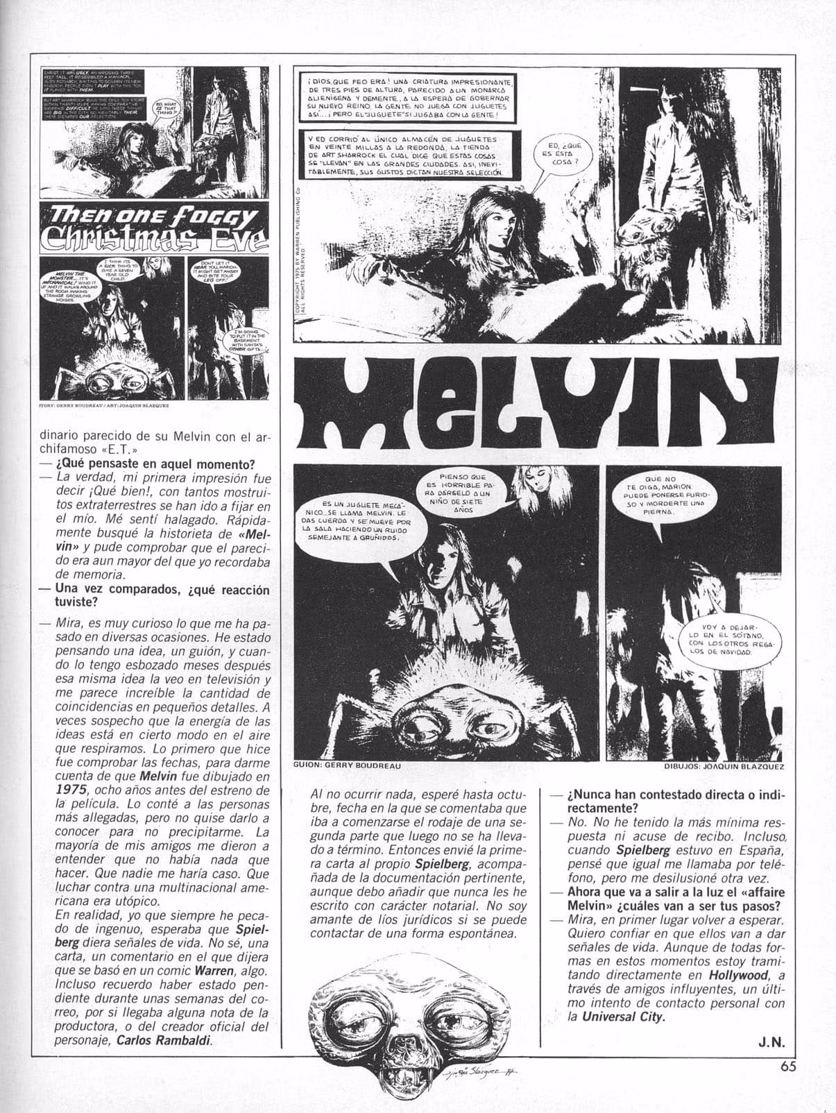 Melvin contre E.T. L'histoire de Joaquín Blázquez (2006) 3