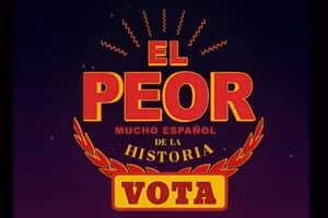 El Peor Español de la Historia El Peor Español de la Historia