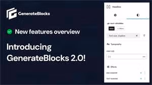 GenerateBlocks 2.0
