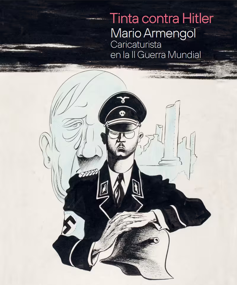 Μελάνι κατά του Χίτλερ. Mario Armengol, γελοιογράφος στον Δεύτερο Παγκόσμιο Πόλεμο