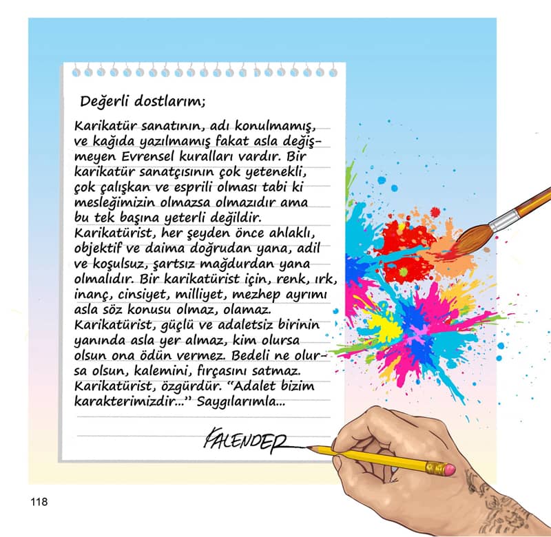 Turkish cartoonist Öznur Kalender is arrested on charges of insulting President Erdoğan. 2