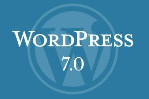 WordPress 7.0 release delayed by a few weeks